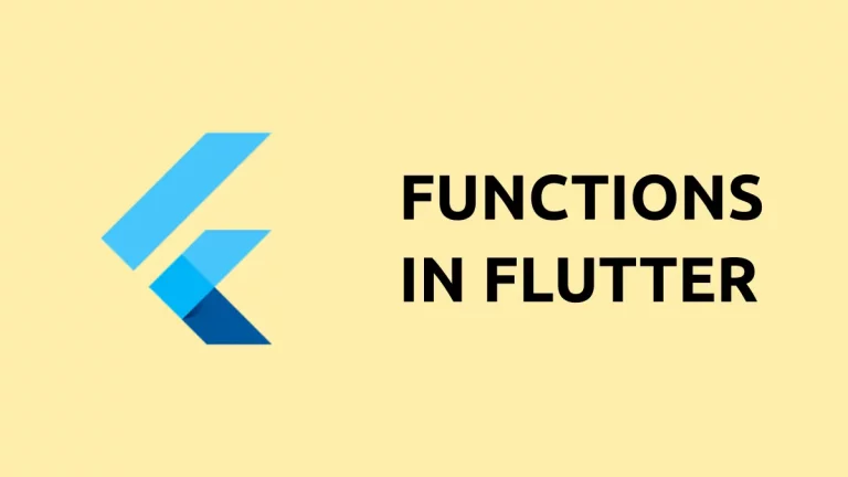 How to Create Functions in Flutter