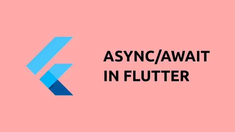 How to use Async / Await Keywords in Flutter