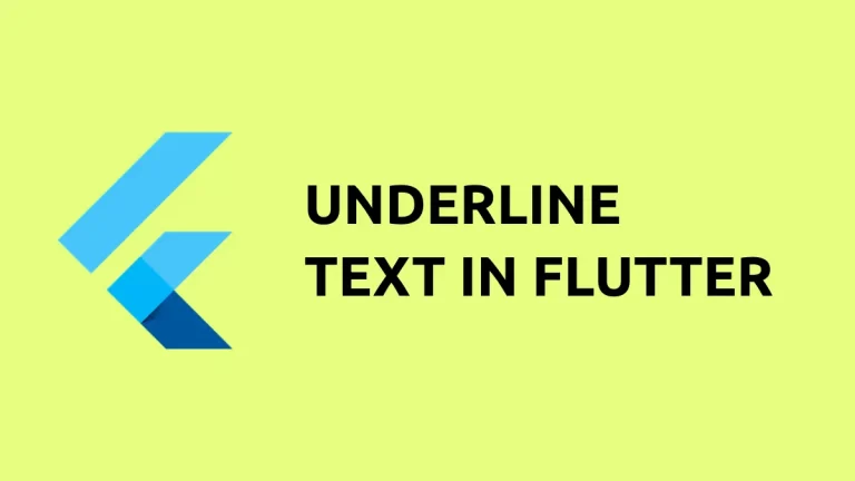 How to Underline Text in Flutter